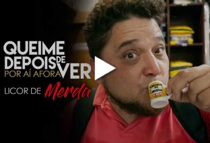 Por Aí Afora! Licor de Merda. Nós tomamos! - Queime Depois de Ver!