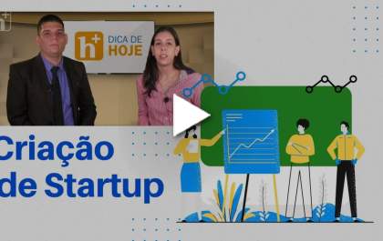 Quer dicas sobre criação de Startup?