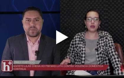 Hojemais exibe a 4º reportagem da série de violência contra mulher