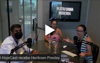 HojeCast recebe Heriksen Presley