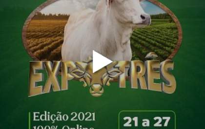 Sindicato Rural de Três Lagoas promove Expotrês 2021 em formato digital