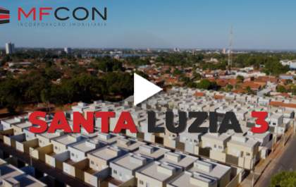 MFCON e o sonho da casa própria