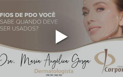 Fios de PDO você sabe quando deve ser usados?