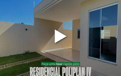 Poliplan IV: Conheça o residencial por uma tour completa