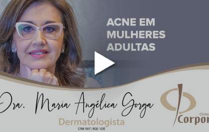 Acne em mulheres adultas