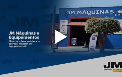 Conheça a JM Máquinas e Equipamentos