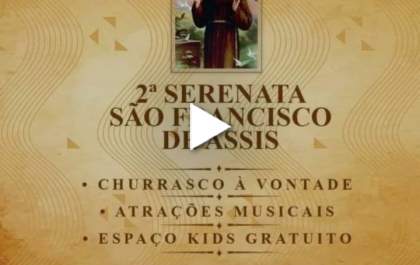 2ª edição da Serenata São Francisco de Assis em Três Lagoas: churrasco, estacionamento grátis e espaço kids