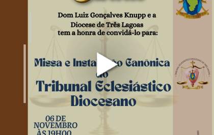 Diocese de Três Lagoas instala novo Tribunal Eclesiástico