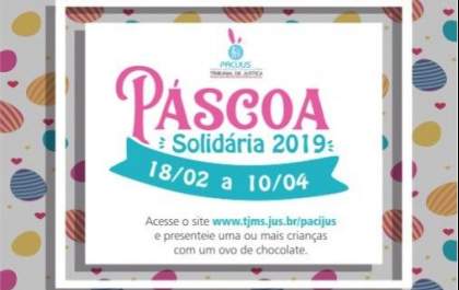 TJ dá início a Campanha de Páscoa: Apadrinhe uma criança você também