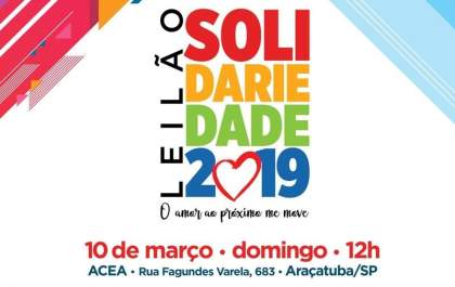 Leilão da Solidariedade acontece no dia 10 de março<br>