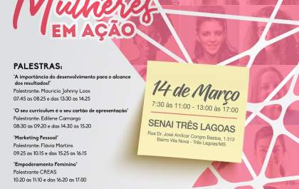 Palestras, oficinas e orientações marcam o evento “Mulheres em ação”