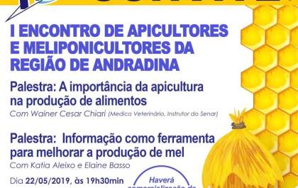 Fundação Educacional de Andradina irá promover encontro de apicultores e meliponicultores