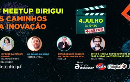 8º Meetup Birigui acontece nesta quinta-feira
