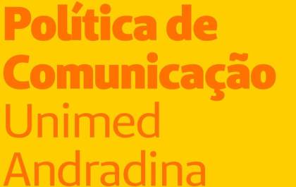 Unimed Andradina lança Política de Comunicação