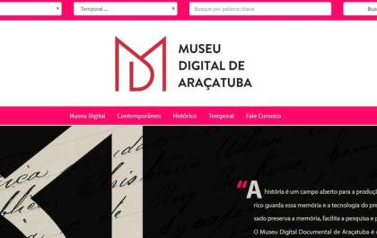 Museu digital de Araçatuba já pode ser acessado