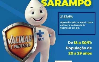 Vacinação em Selvíria: pessoas com idade entre 20 à 29 anos são o público alvo da 2ª fase da campanha de vacinação contra o sarampo
