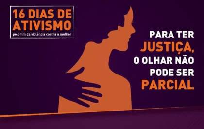 Assistência Social promoverá Campanha “16 dias de ativismo pelo fim da violência contra as mulheres” em Três Lagoas