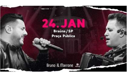 Bruno e Marrone fazem show gratuito nesta sexta em Braúna