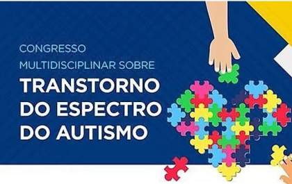 Araçatuba recebe pela primeira vez congresso sobre autismo