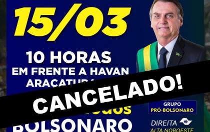 Organizadores decidem cancelar ato pró-Bolsonaro em Araçatuba