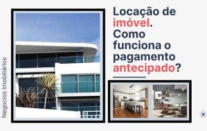 Em relação à locação do imóvel: Como funciona o pagamento antecipado?