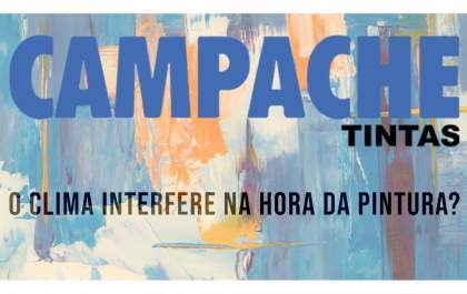 O clima interfere no resultado da tinta?