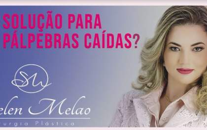 Você sabia que as pálpebras caídas têm solução?