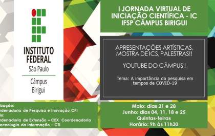 I Jornada Virtual de Iniciação Científica do IFSP de Birigui aborda a importância da pesquisa