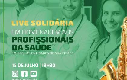 Musical em homenagem aos profissionais de saúde arrecada para entidades da região