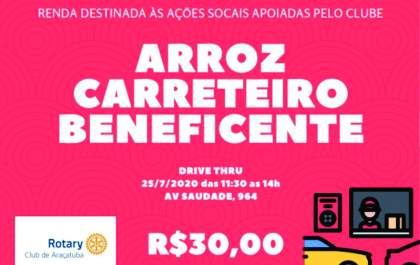 Rotary Club de Araçatuba promove delivery de arroz carreteiro neste sábado