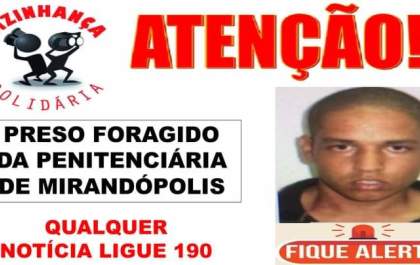 Preso que fugiu da unidade prisional de Mirandópolis é recapturado pela PM