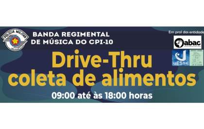Banda da PM de Araçatuba organiza drive-thru para coletar alimentos neste sábado&nbsp;