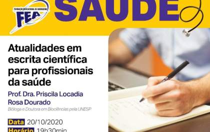 Seminário de Saúde da FEA Andradina aborda hoje, tema das atualidades em escrita científica