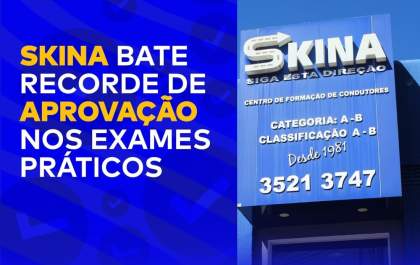 CFC Skina bate recorde de aprovação nos exames práticos