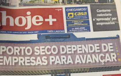 Hojemais 20 anos: Implantação de porto seco ainda é uma incógnita