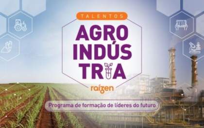 Raízen abre inscrições para programa de formação de líderes da agroindústria