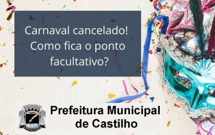 Repartições públicas de Castilho manterão portas abertas durante o Carnaval 2021