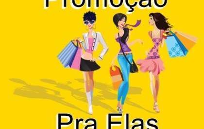 Promoção Pra Elas agita Andradina