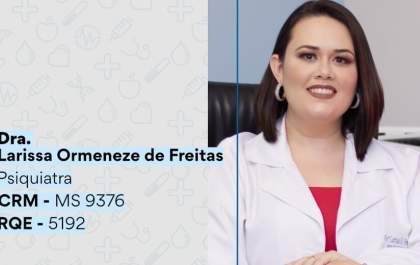 Médica psiquiatra Dra. Larissa Ormeneze esclarece dúvidas sobre depressão pós-parto
