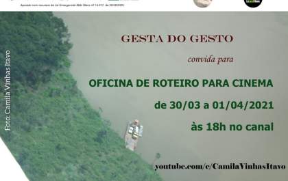 Projeto ‘Gesta do Gesto’ oferece oficina gratuita de roteiro para cinema