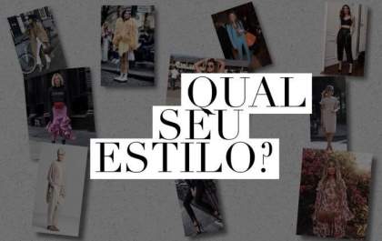 Qual é o seu estilo?