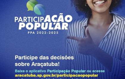 População pode definir ações da Prefeitura de Araçatuba
