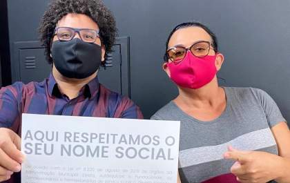 'Aqui respeitamos o seu nome social'&nbsp;