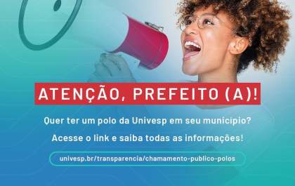 Univesp abre Chamamento Público para implantação de polos