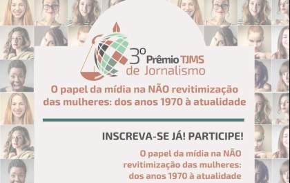 Abertas inscrições do 3º Prêmio de Jornalismo do Tribunal de Justiça de MS