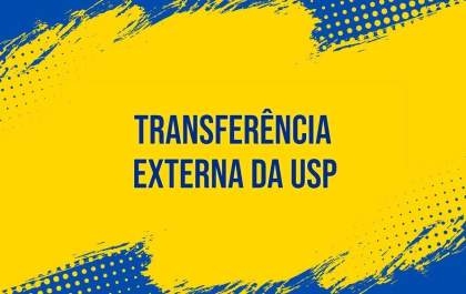 USP anuncia vagas para Transferência Externa