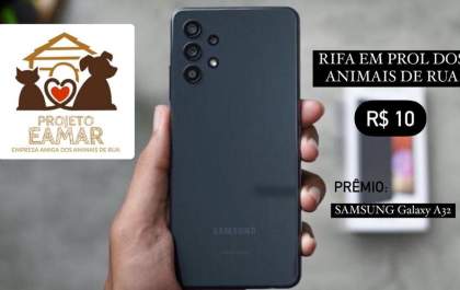 Projeto que alimenta animais de rua faz rifa de celular Samsung Galaxy A32