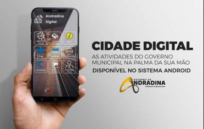 Cidade Digital: Através de APP morador de Andradina pode acessar informações e serviços da Prefeitura