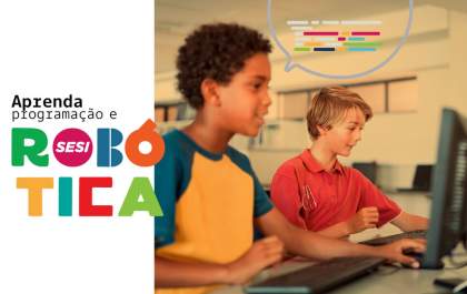 Escola Sesi de Birigui oferece curso gratuito de programação e robótica