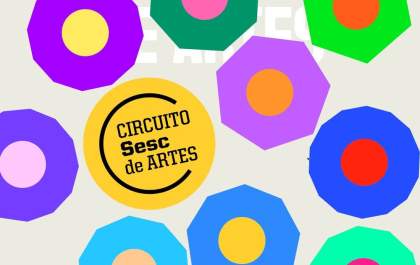 Circuito Sesc de Artes apresenta programação cultural online até 19 de setembro